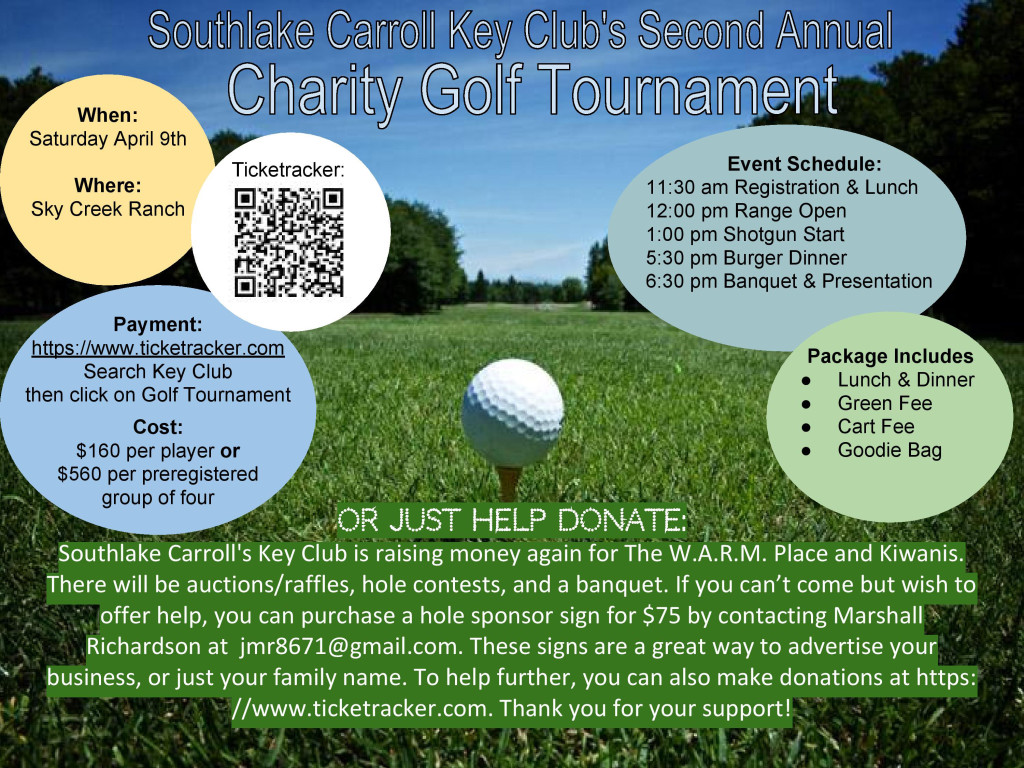 SOUTHLAKE KEY CLUB 2ND ANNUAL GOLF TOURNAMENT IS APRIL 9TH AT SKY CREEK RANCH