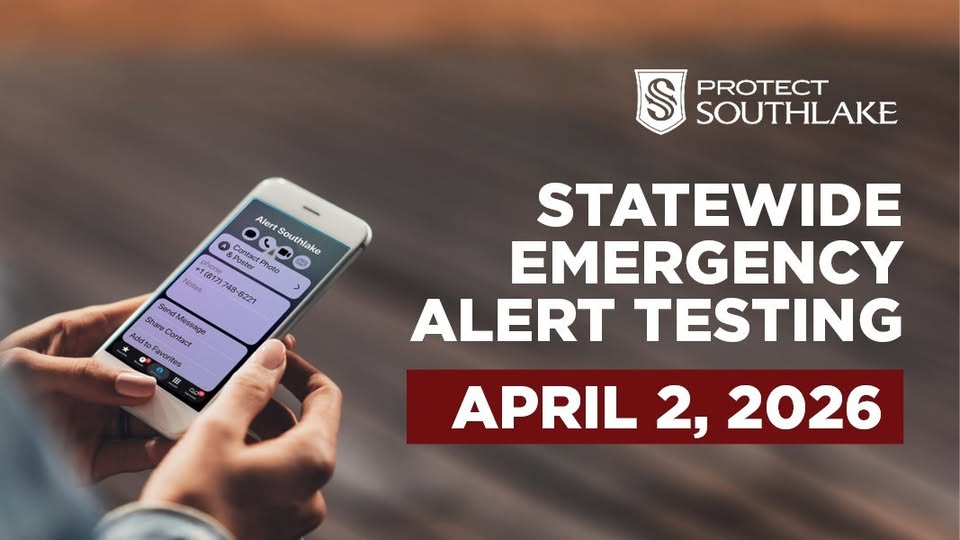 Southlake Emergency Alert Testing