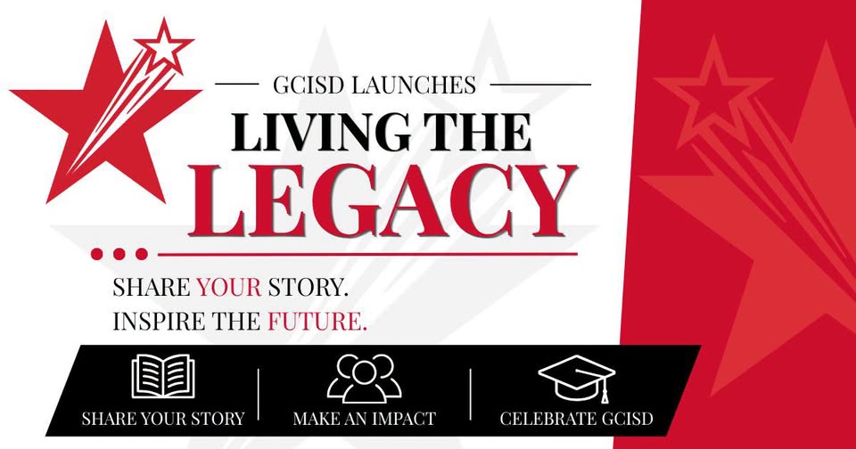GCISD - Living The Legacy
